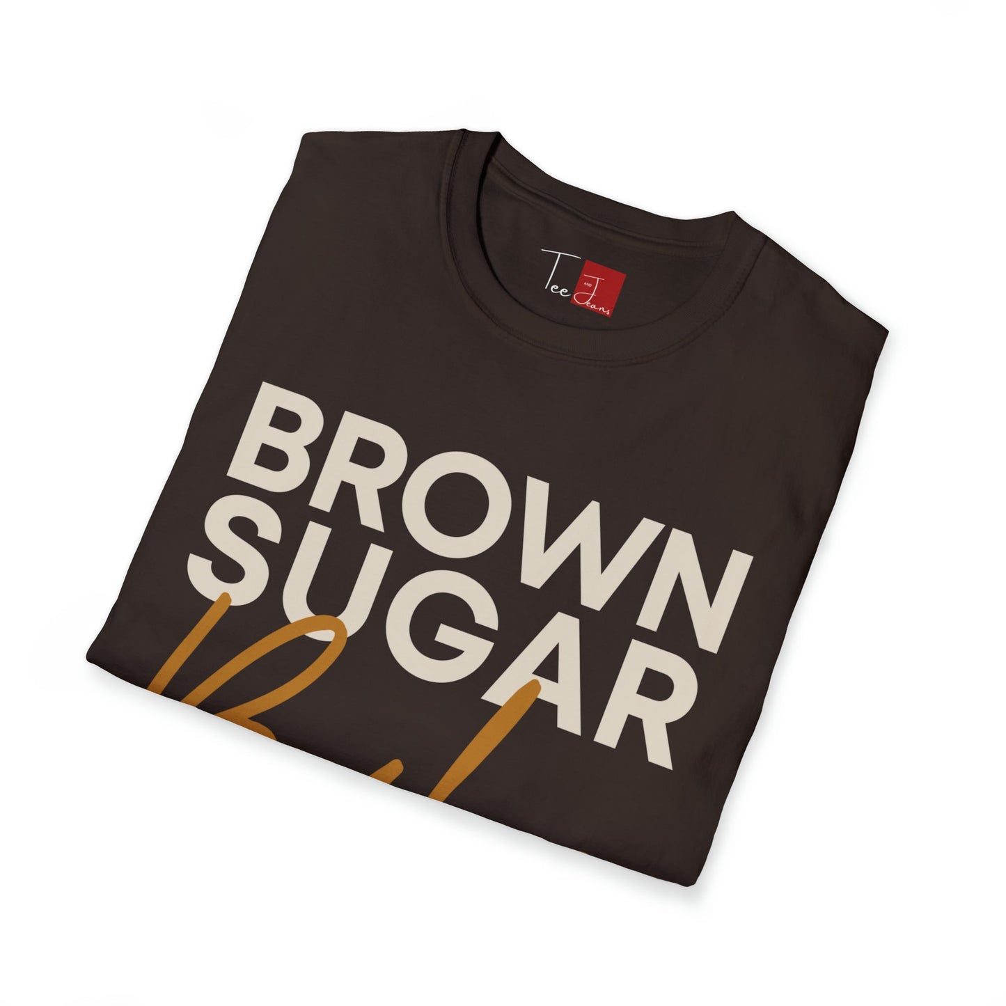 Brown Sugar Babe T-Shirt - Tee and Jeans