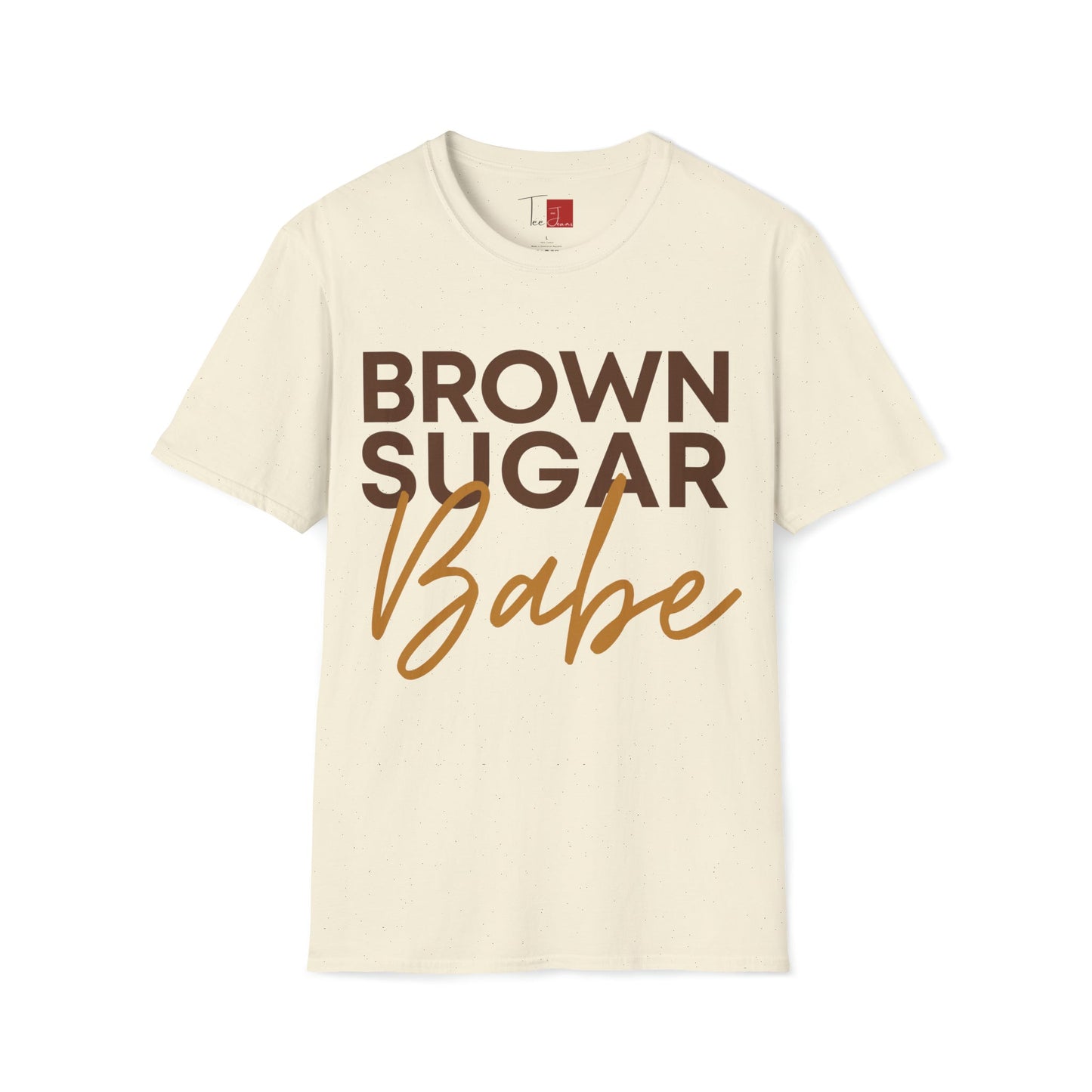 Brown Sugar Babe T-Shirt - Tee and Jeans