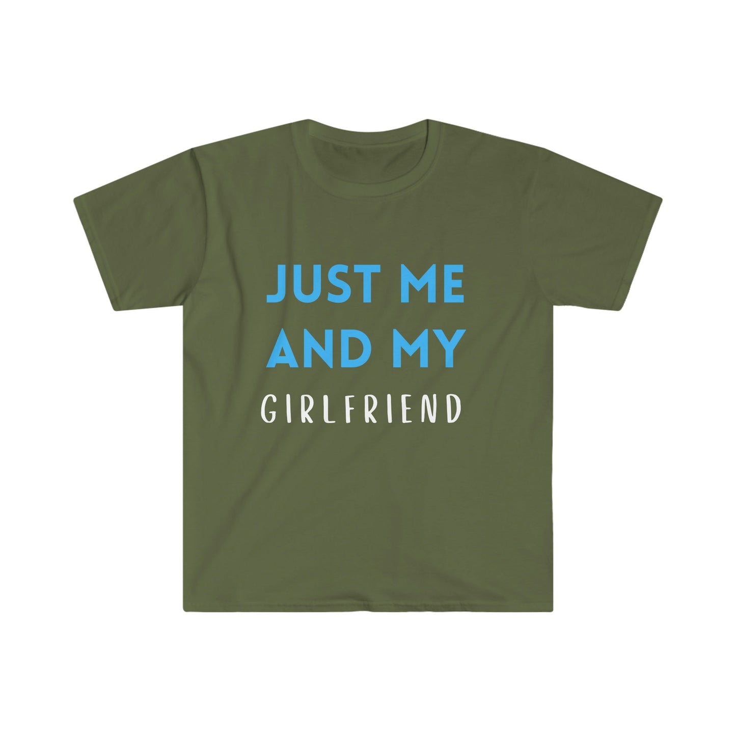 Just Me & My Girlfriend Unisex Softstyle T-Shirt - Tee and Jeans