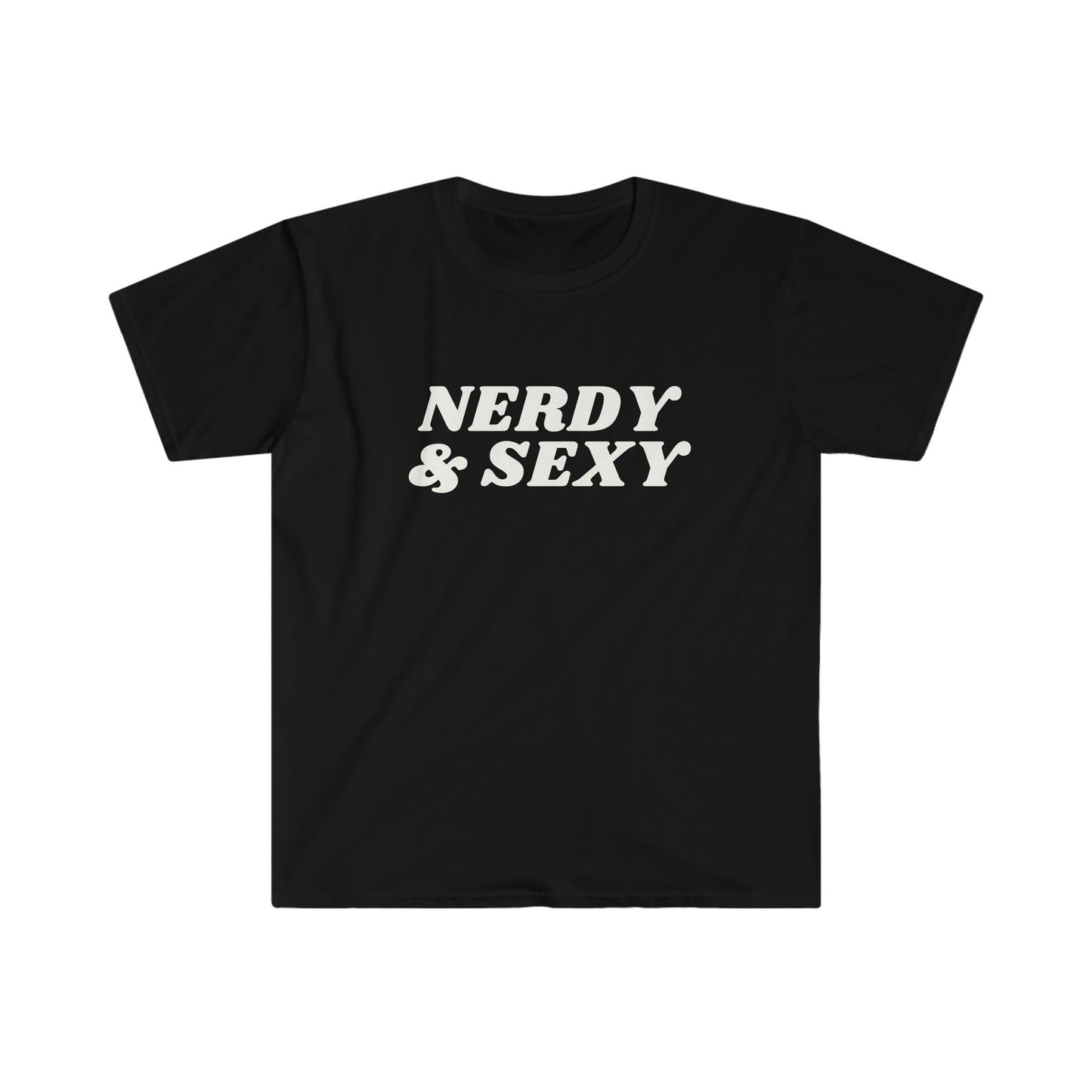 Nerdy & Sexy Unisex Softstyle T-Shirt - Tee and Jeans