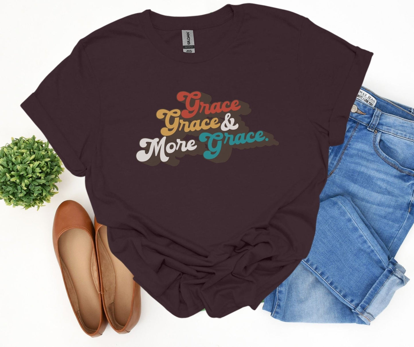 Grace, Grace & More Grace Shirt - Tee and Jeans