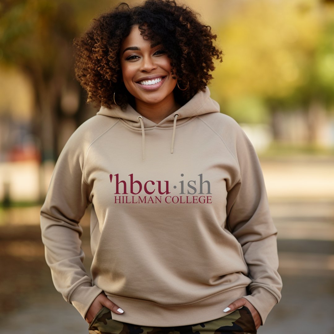 HBCU-ish Hooded Sweatshirt - Tee and Jeans