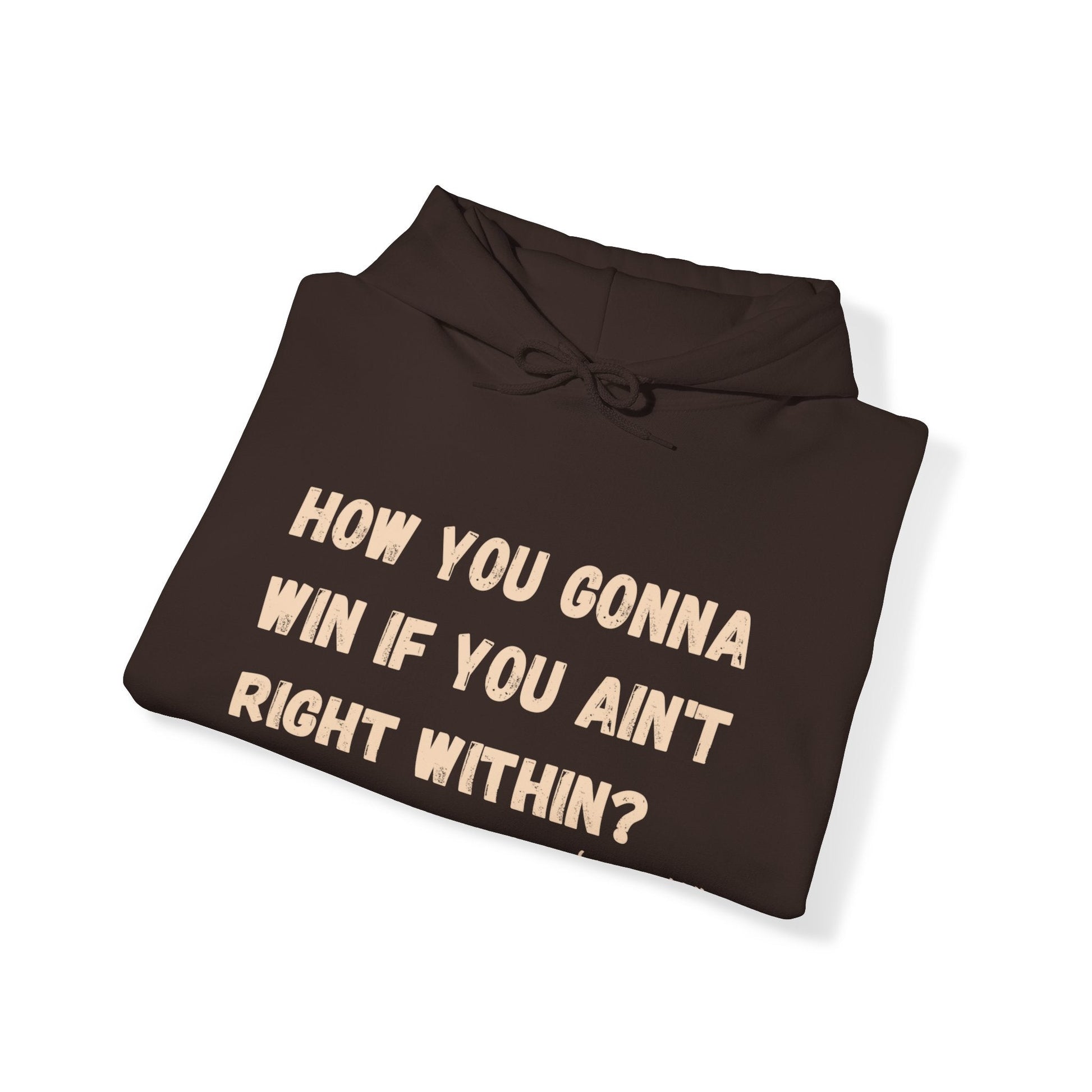 How you Gonna Win? Hooded Sweatshirt - Tee and Jeans