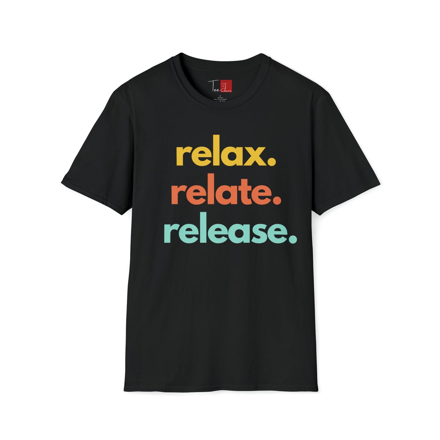 Relax Relate Release T-Shirt - Tee and Jeans